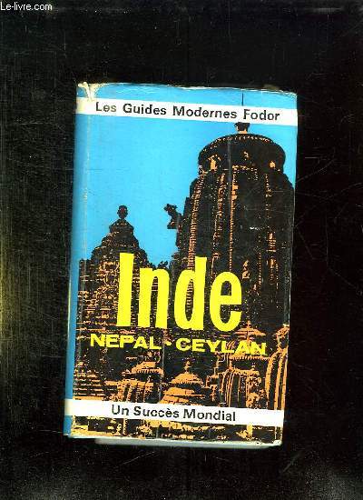 LES MODERNES FODOR. INDE NEPAL CEYLAN.