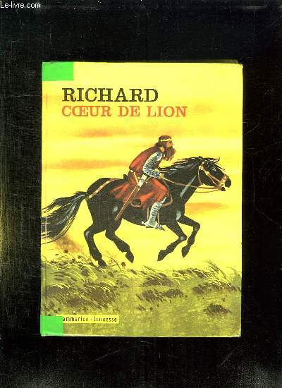 RICHARD COEUR DE LION.