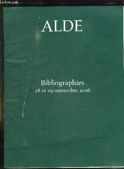 CATALOGUE DE VENTES AUX ENCHERES PUBLIQUES: BIBLIOGRAPHIES, BIBLIOGRAPHIES REGIONALISTE. SALLE ROSSINI LE 28 ET 29 SEPTEMBRE 2006.