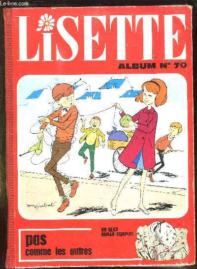 LISETTE ALBUM N 70. DU N 14 AU N 26; DE AVRIL 1966 A JUIN 1966.