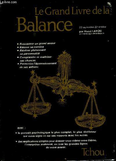 LE GRAND LIVRE DE LA BALANCE.