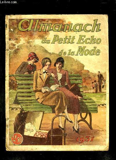 ALMANACH DU PETIT ECHO DE LA MODE 1931.