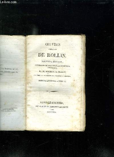 OEUVRES COMPLETES DE ROLLIN. NOUVELLE EDITION. TOME 6: HISTOIRE ANCIENNE.