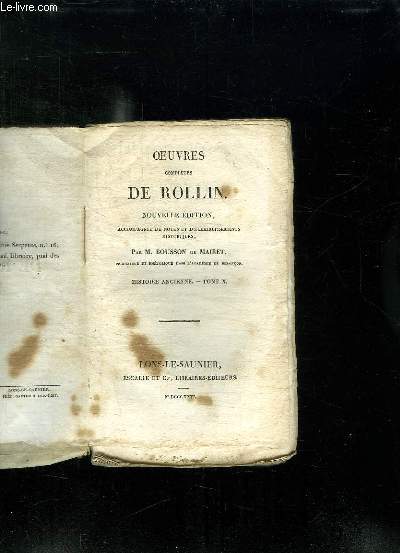 OEUVRES COMPLETES DE ROLLIN. NOUVELLE EDITION. TOME 10 : HISTOIRE ANCIENNE.