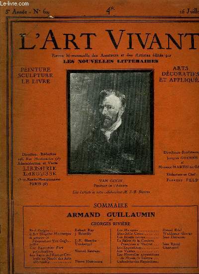 L ART VIVANT N 62 3em ANNEE LE 15 JUILLET 1927. SOMMAIRE: PEINTURE SCULTURE, LE LIVRE, ARTS DECRATIFS ET APPLIQUES, L ART JISPANO MAURESQUE, LES MASQUEE...