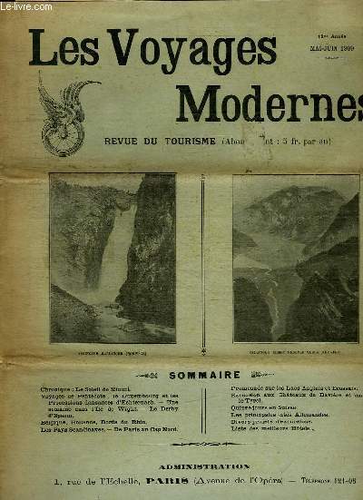 LES VOYAGES MODERNES MAI JUIN 1909. SOMMAIRE: LE SOLEIL DE MINUIT, LES PAYS SCANDINAVES, PROMENADES SUR LES LACS ANGLAIS ET ECOSSAIS...