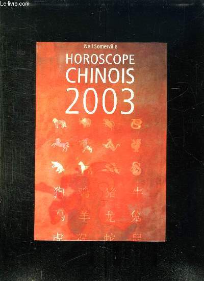 HOROSCOPE CHINOIS 2003.