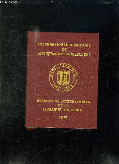 REPERTOIRE INTERNATIONAL DE LA LIBRAIRIE ANCIENNE.