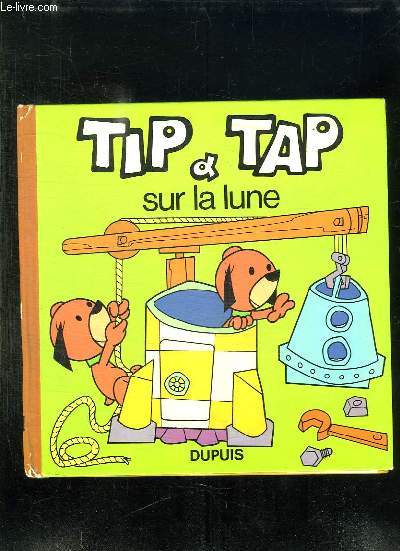 TIP ET TAP SUR LA LUNE.