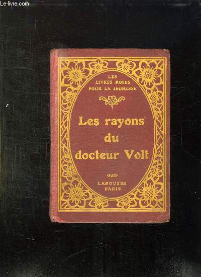 LES LIVRES ROSES POUR LA JEUNESSE N 519, 488, 489, 513, 514, 515, 517, 518.