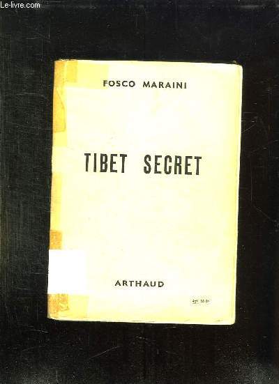 TIBET SECRET.