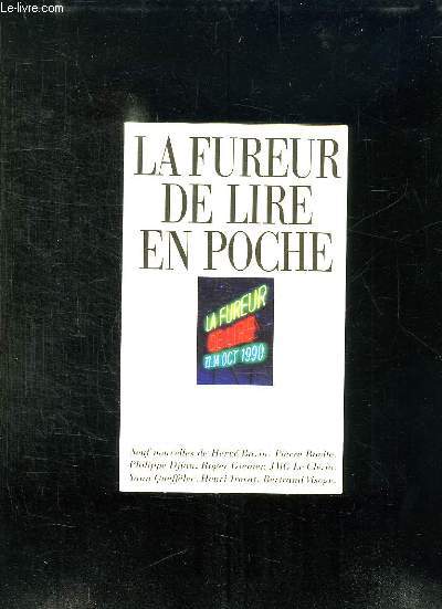 LA FUREUR DE LIRE EN POCHE.