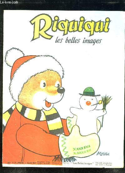 RIQUIQUI LES BELLES IMAGES. N 117. LE BONHOMME DE NEIGE.