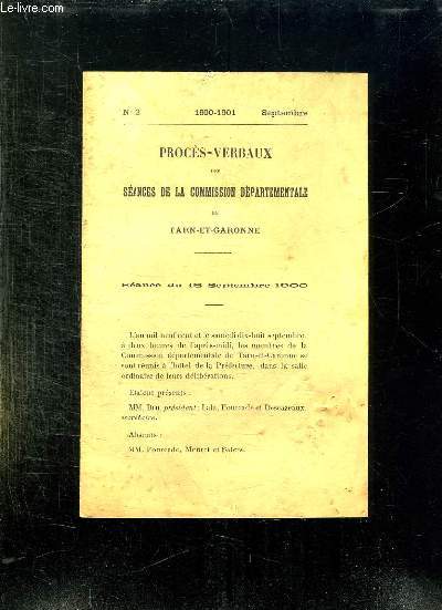 PROCES VERBAUX DES SCEANCES DE LA COMMISSION DEPARTEMENTALE DE TARN ET GARONNE. N 2 1900 1901 SEPTEMBRE.