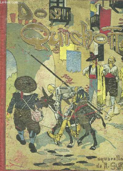 DON QUICHOTTE DE LA MANCHE.