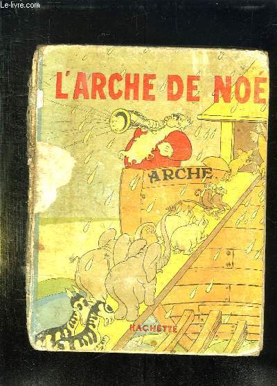 L ARCHE DE NOE.