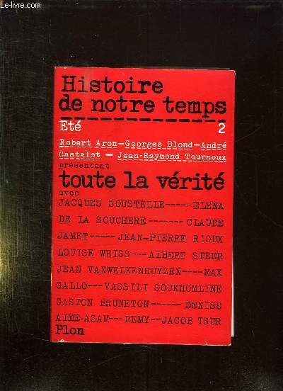 HISTOIRE DE NOTRE TEMPS. 2 ETE.