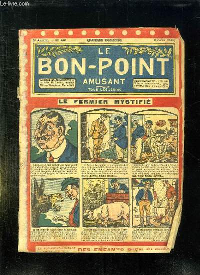 LE BON POINT N 40 DU 5 AOUT 1920. LE FERMIER MYSTIFIE.