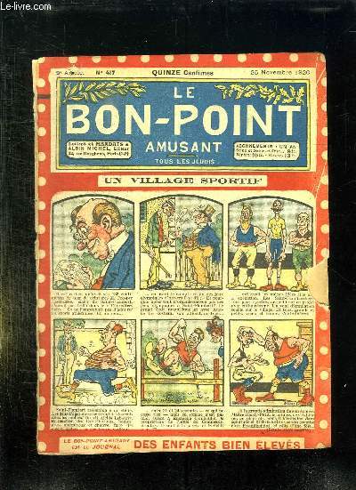 LE BON POINT N° 417 DU 25 NOVEMBRE 1920. UN VILLAGE SPORTIF. - COLLECTIF. - 1920 - Afbeelding 1 van 1