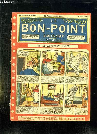 LE BON POINT N 448 DU 30 JUIN 1921. UN APPARTEMENT HANTE.
