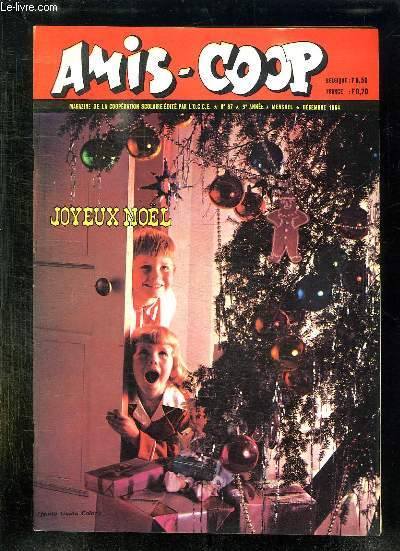 AMIS COOP N 67 DECEMBRE 1964. JOYEUX NOEL.