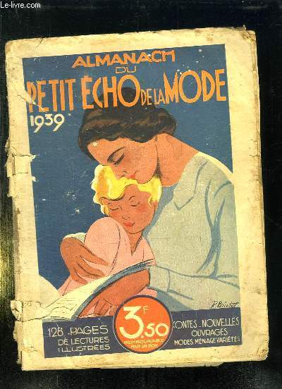 ALMANACH DU PETIT ECHO DE LA MODE 1939.
