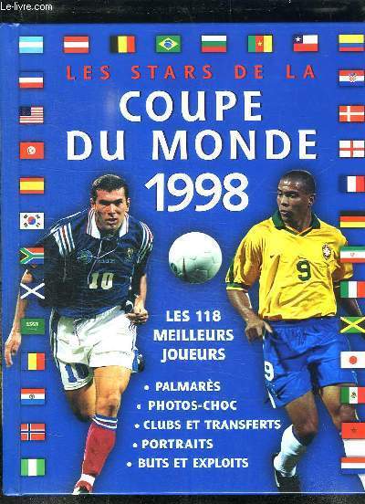 LES STARS DE LA COUPE DU MONDE 1998.