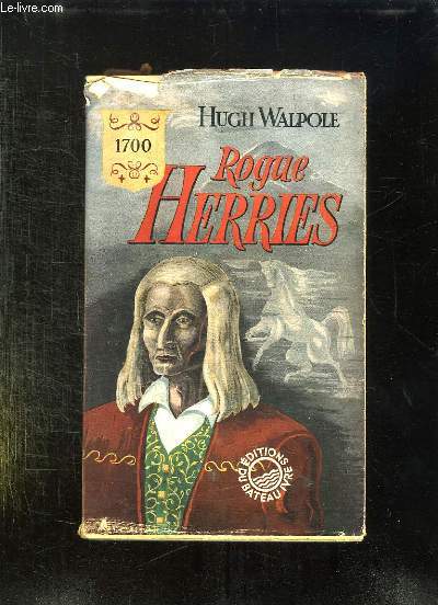 ROGUE HERRIES 1700 - 1774.