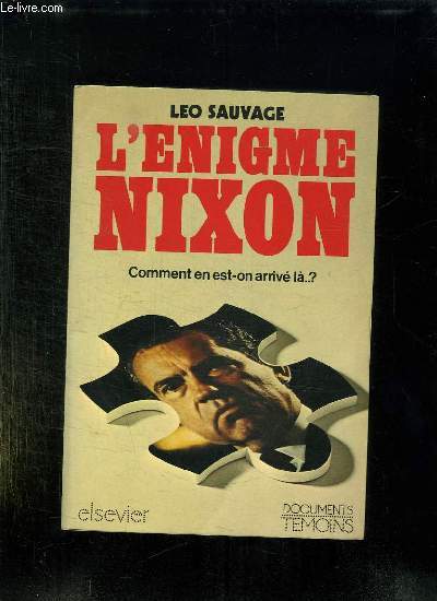 L ENIGME NIXON.