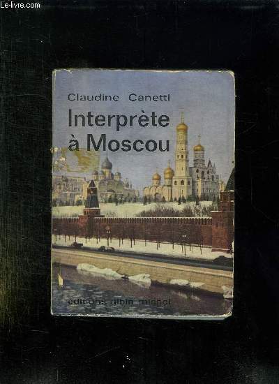 INTERPRETE A MOSCOU.