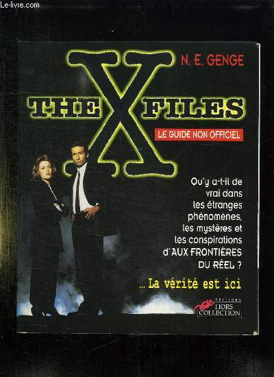 THE X FILES LE GUIDE NON OFFICIEL. LA VERITE EST ICIC.