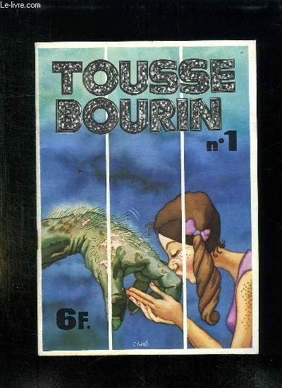 TOUSSE BOURIN N 1. BANDE DESSINEE POUR ADULTES.