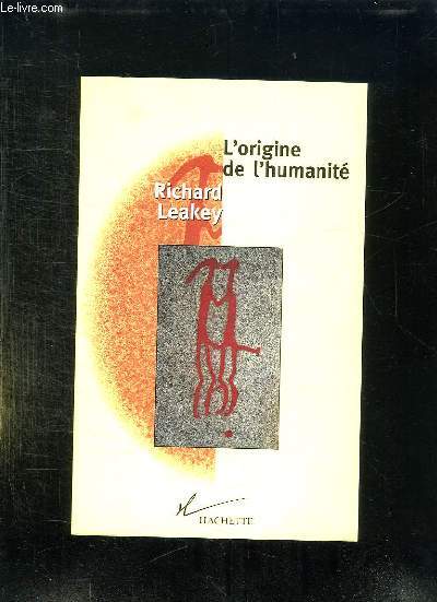 L ORIGINE DE L HUMANITE.