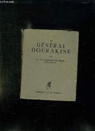 LE GENERAL DOURAKINE.