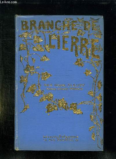 BRANCHE DE LIERRE. 4em EDITION.