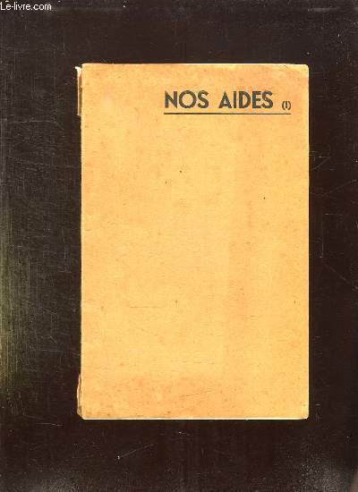 NOS AIDES.