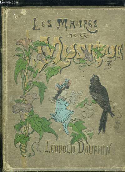 PETITE ANTHOLOGIE DES MAITRES DE LA MUSIQUE DEPUIS 1633 JUSQU A NOS JOURS. 3em EDITION COMPRENANT 71 MORCEAUX DE CHANT POUR VOIX D ENFANTS AVEC ARRANGEMENT FACILE POUR PIANO, UN EXPOSE SOMMAIRE DE L HISTOIRE DE LA MUSIQUE, LES BIOGRAPHIES DES....