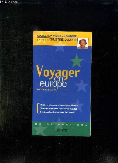 VOYAGER EN EUROPE.