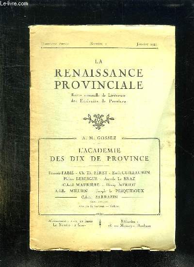 LA RENAISSANCE PROVINCIALE N 1 JANVIER 1926. REVUE MENSUELLE DE LITTERATURE DES ECRIVAINS DE PROVINCE.