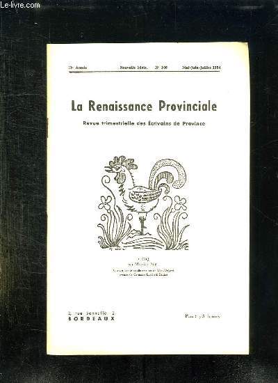 LA RENAISSANCE PROVINCIALE N 106 MAI JUIN JUILLET 1954. COQ DE MAURICE ALBE.