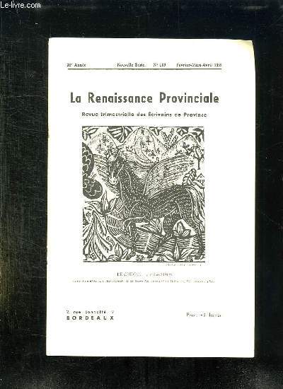 LA RENAISSANCE PROVINCIALE N 109 FEVRIER MARS AVRIL 1955. LE CHEVAL PAR RAOUL DUFY.