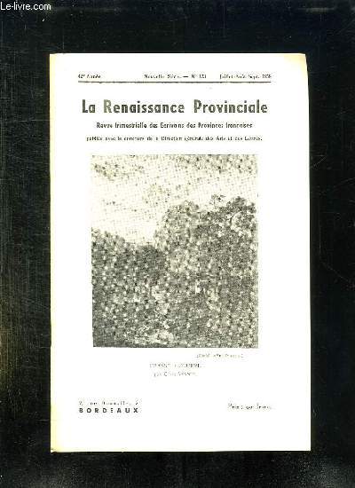 LA RENAISSANCE PROVINCIALE N 123 JUILLET AOUT SEPTEMBRE 1958. CHASSE A COURRE PAR CARLE VERNET.