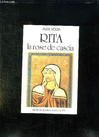 RITA LA ROSE DE CASCIA.