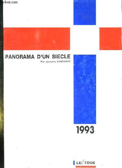 PANORAMA D UN SIECLE 1993.