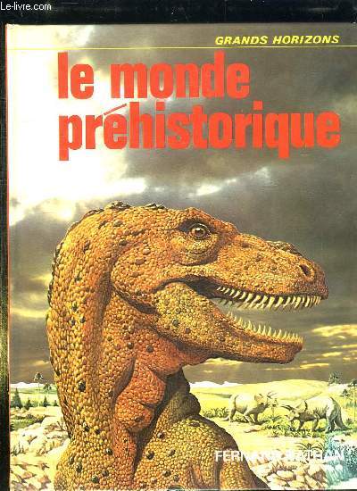 LE MONDE PREHISTORIQUE.