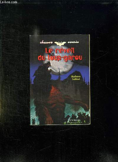 LE REVEIL DU LOUP GAROU.