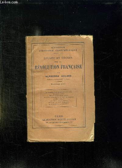 ETUDES ET LECONS SUR LA REVOLUTION FRANCAISE. 9em SERIE.