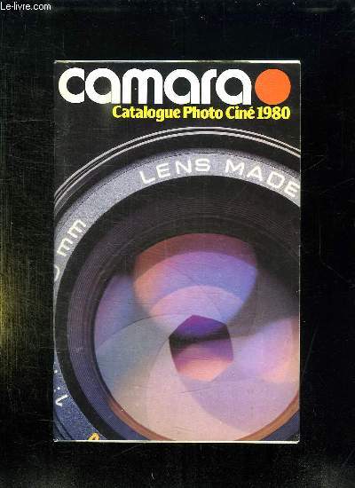 CATALOGUE PHOTO CINE 1980. CAMARA.