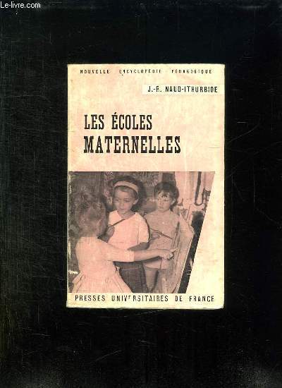 LES ECOLES MATERNELLES.