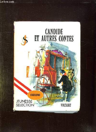 CANDIDE ET AUTRES CONTES. ADAPTATION POUR LA JEUNESSE.